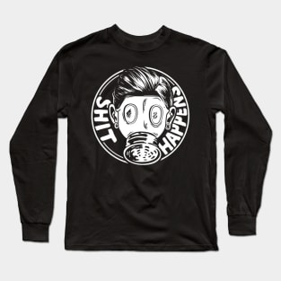 Shit Happens Long Sleeve T-Shirt